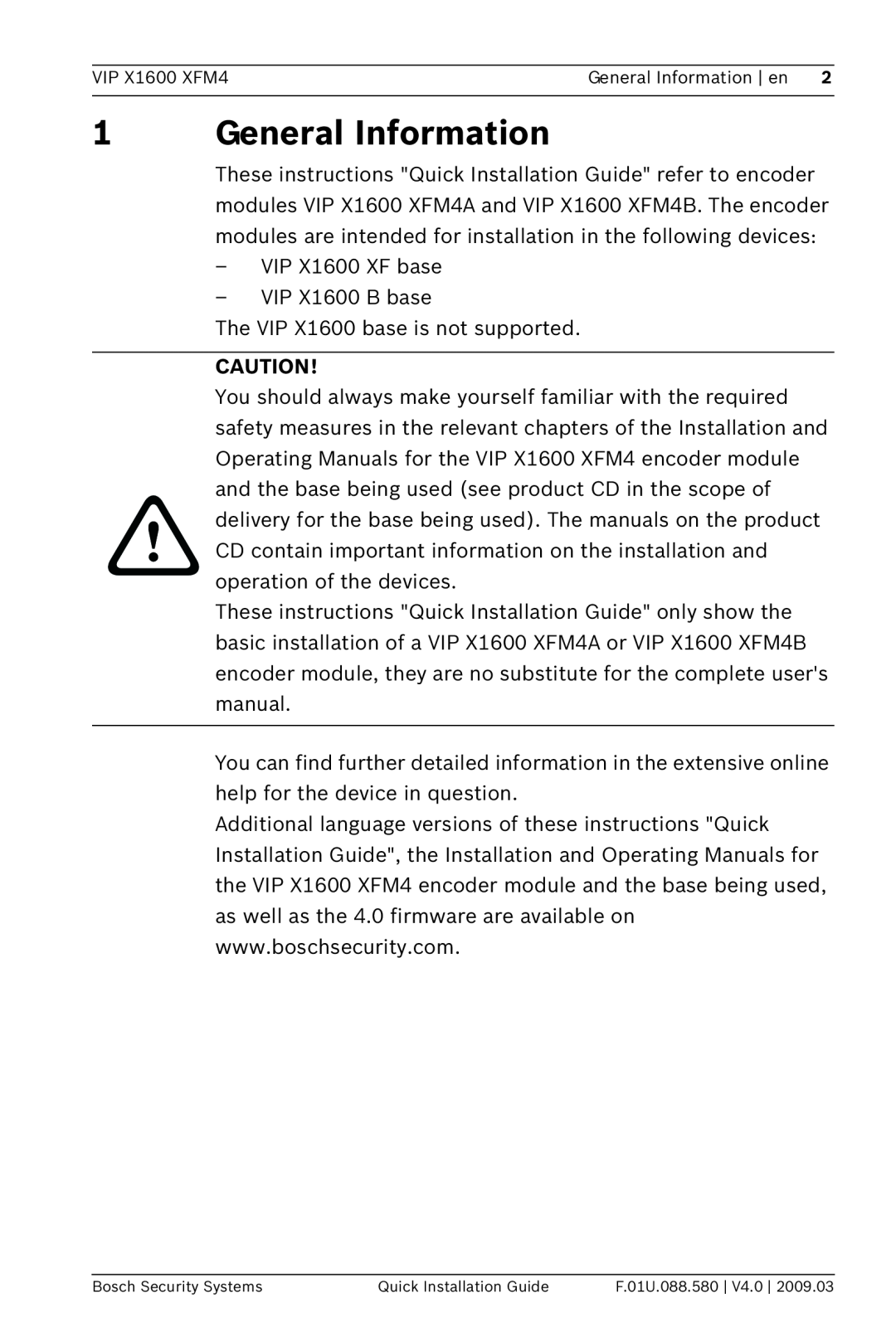 Bosch Appliances VIPX 1600X FM4 manual 1General Information 