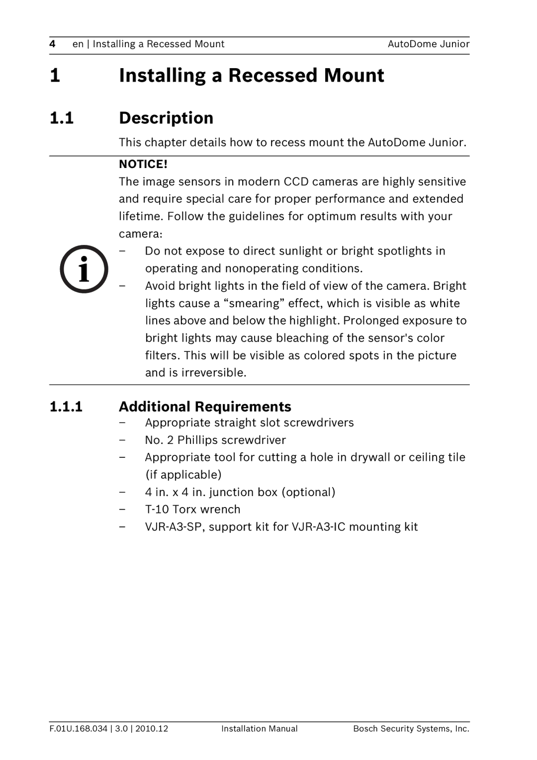 Bosch Appliances VJR-A3-IC installation manual Installing a Recessed Mount, Additional Requirements 