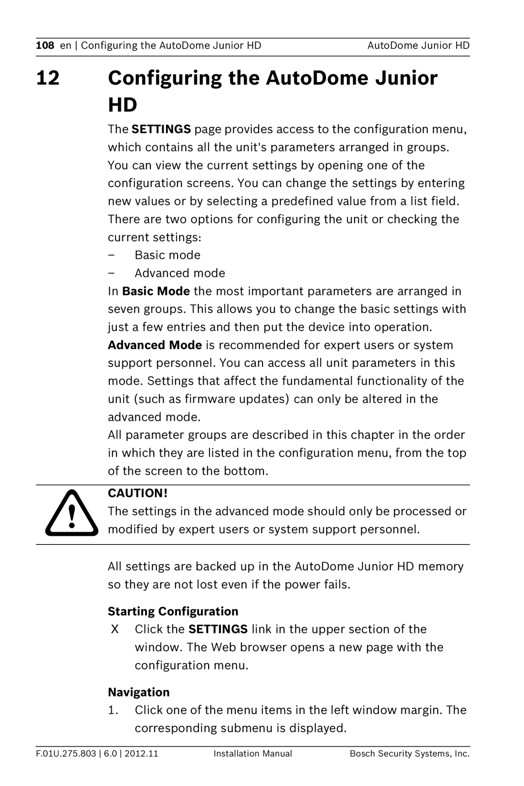 Bosch Appliances VJR SERIES installation manual Configuring the AutoDome Junior, Starting Configuration, Navigation 