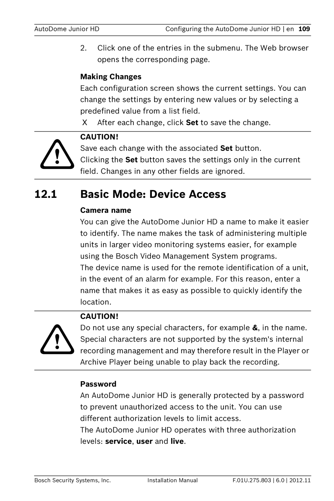 Bosch Appliances VJR SERIES installation manual Basic Mode Device Access, Making Changes, Camera name, Password 