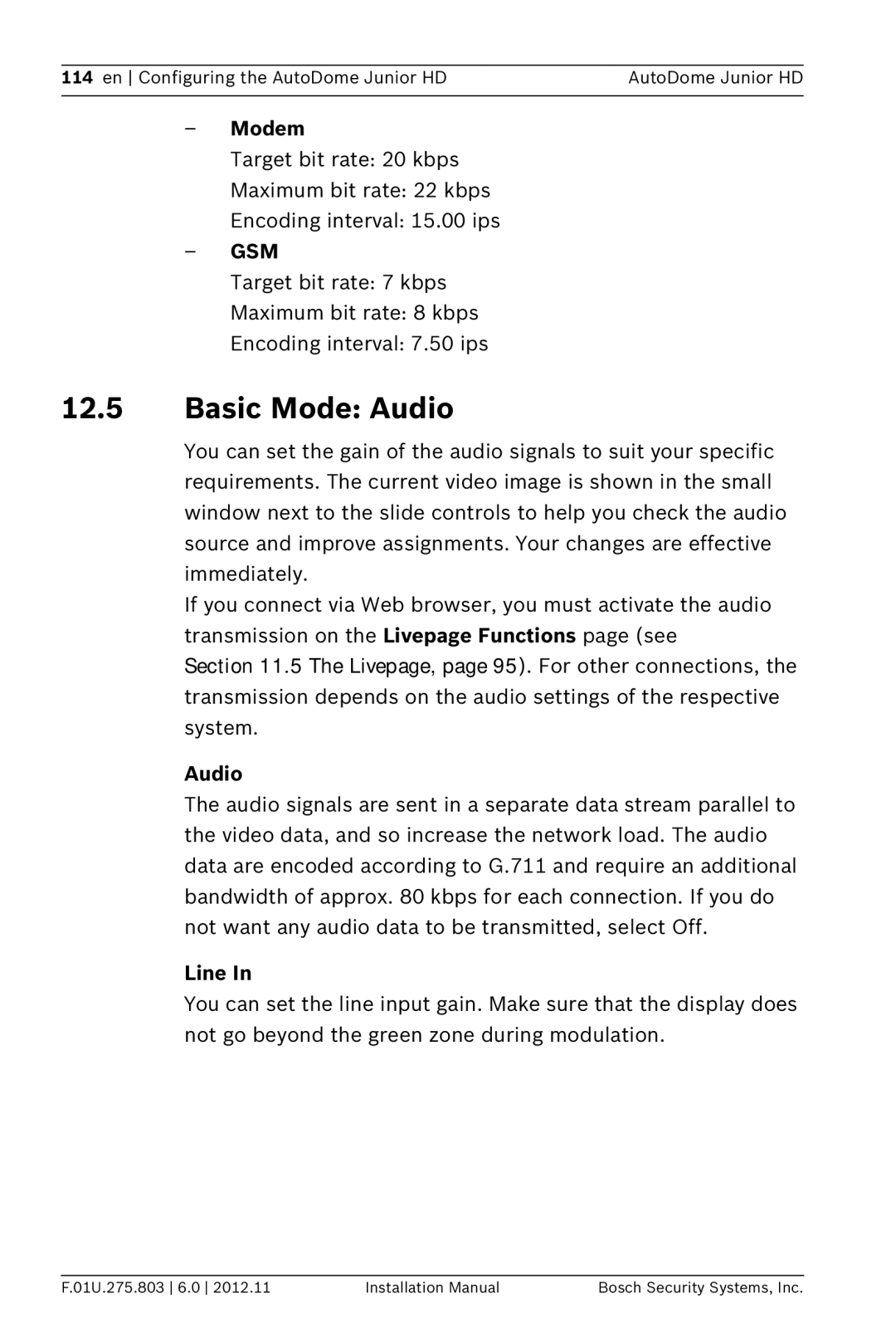 Bosch Appliances VJR SERIES installation manual Basic Mode Audio, Modem, Line 