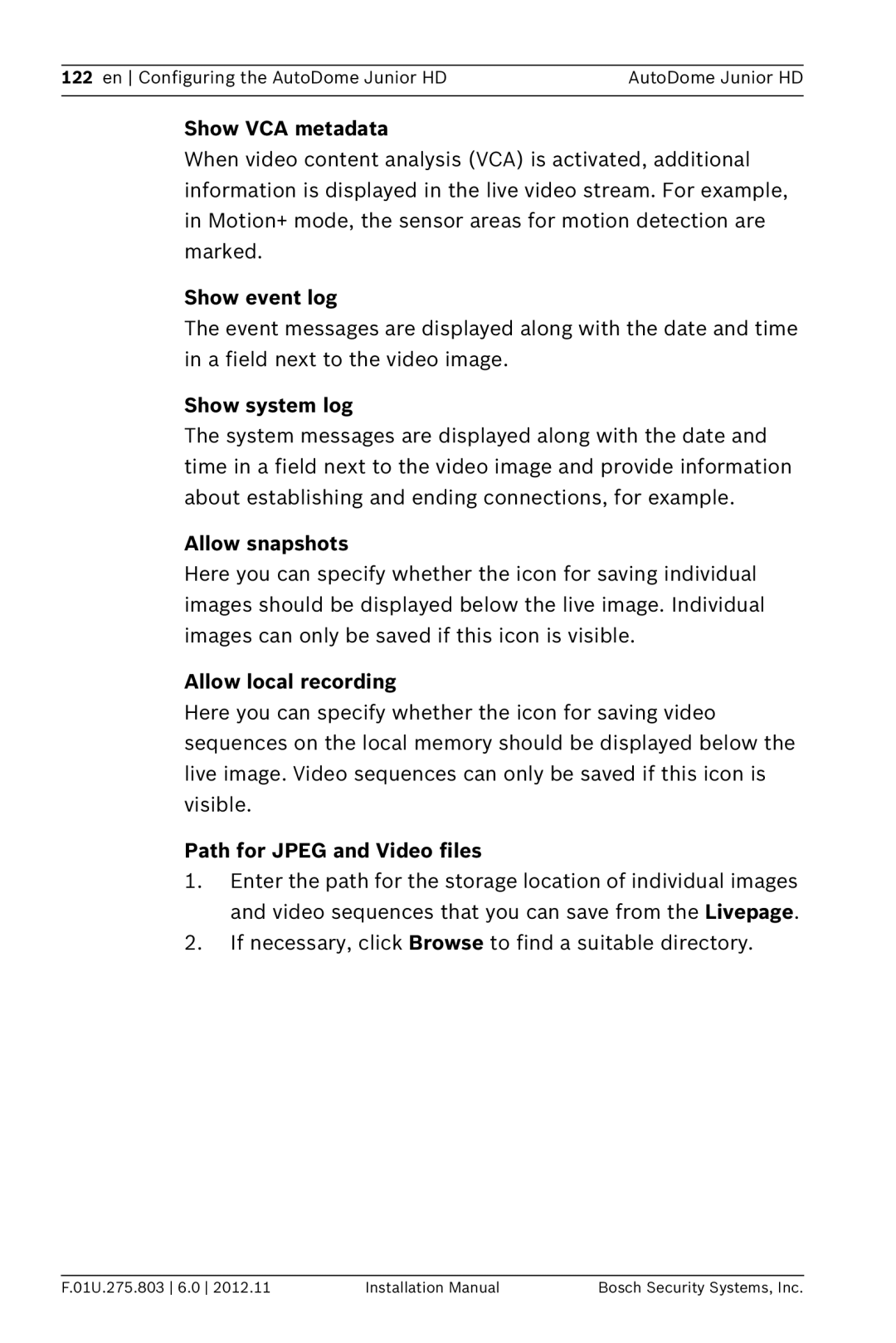 Bosch Appliances VJR SERIES Show VCA metadata, Show event log, Show system log, Allow snapshots, Allow local recording 