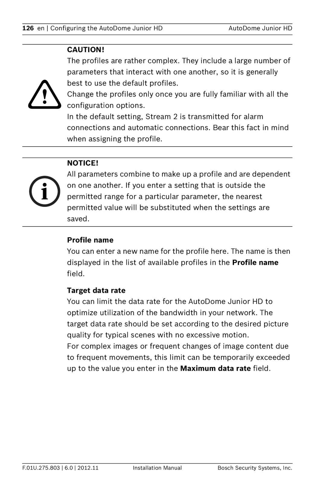 Bosch Appliances VJR SERIES installation manual Profile name, Target data rate 