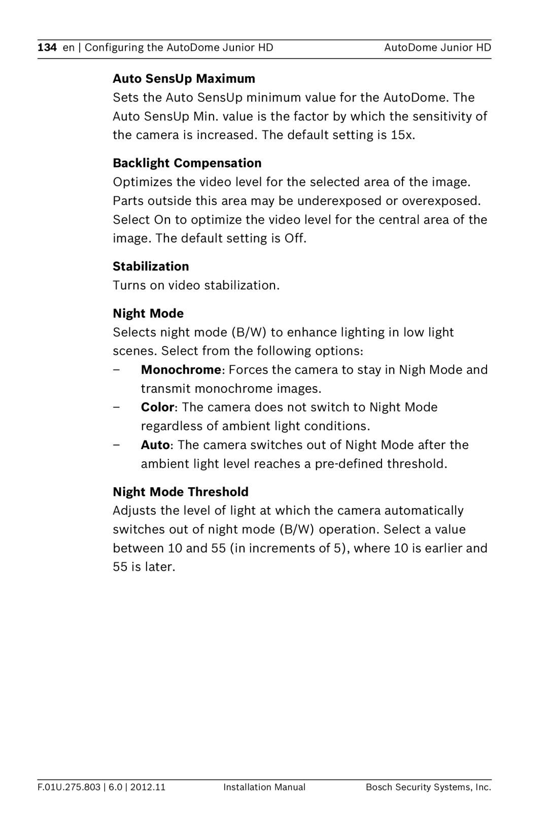 Bosch Appliances VJR SERIES Auto SensUp Maximum, Backlight Compensation, Stabilization, Night Mode Threshold 