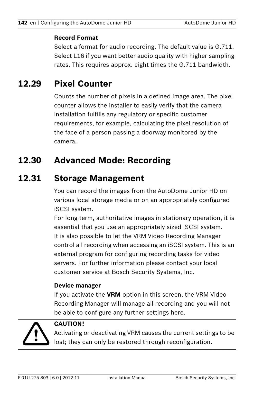 Bosch Appliances VJR SERIES Pixel Counter, Advanced Mode Recording Storage Management, Record Format, Device manager 