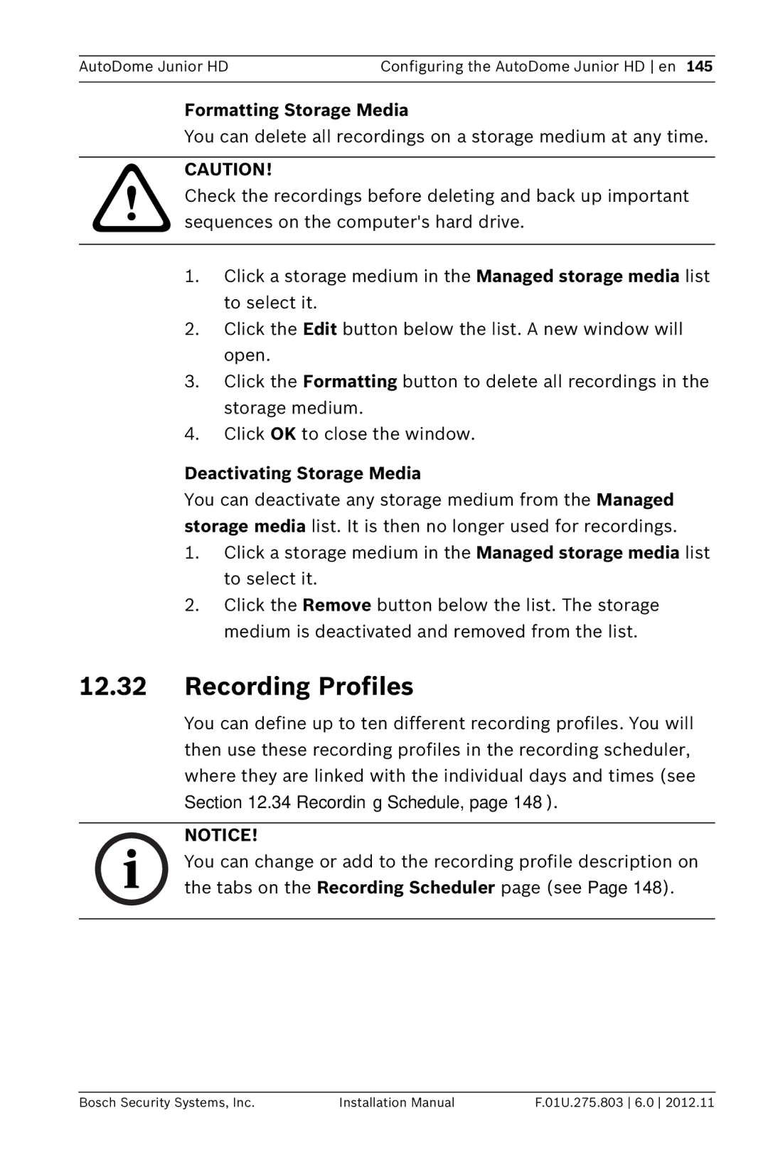 Bosch Appliances VJR SERIES installation manual Recording Profiles, Formatting Storage Media, Deactivating Storage Media 