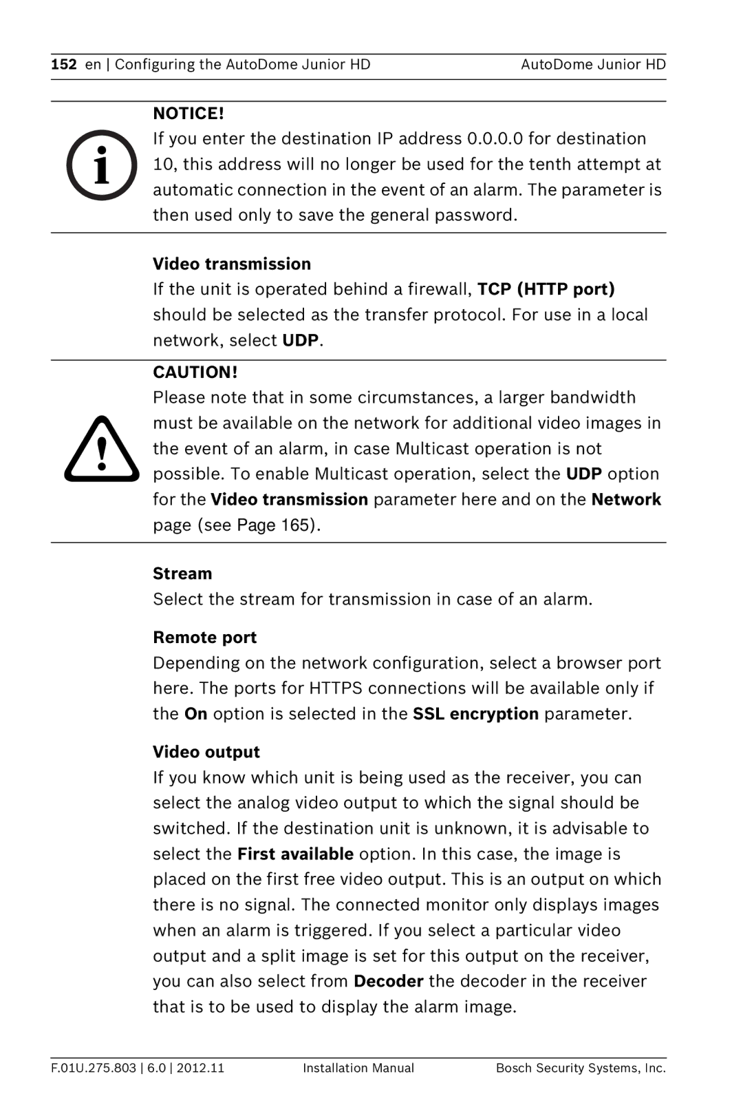 Bosch Appliances VJR SERIES installation manual Video transmission, Stream, Remote port, Video output 