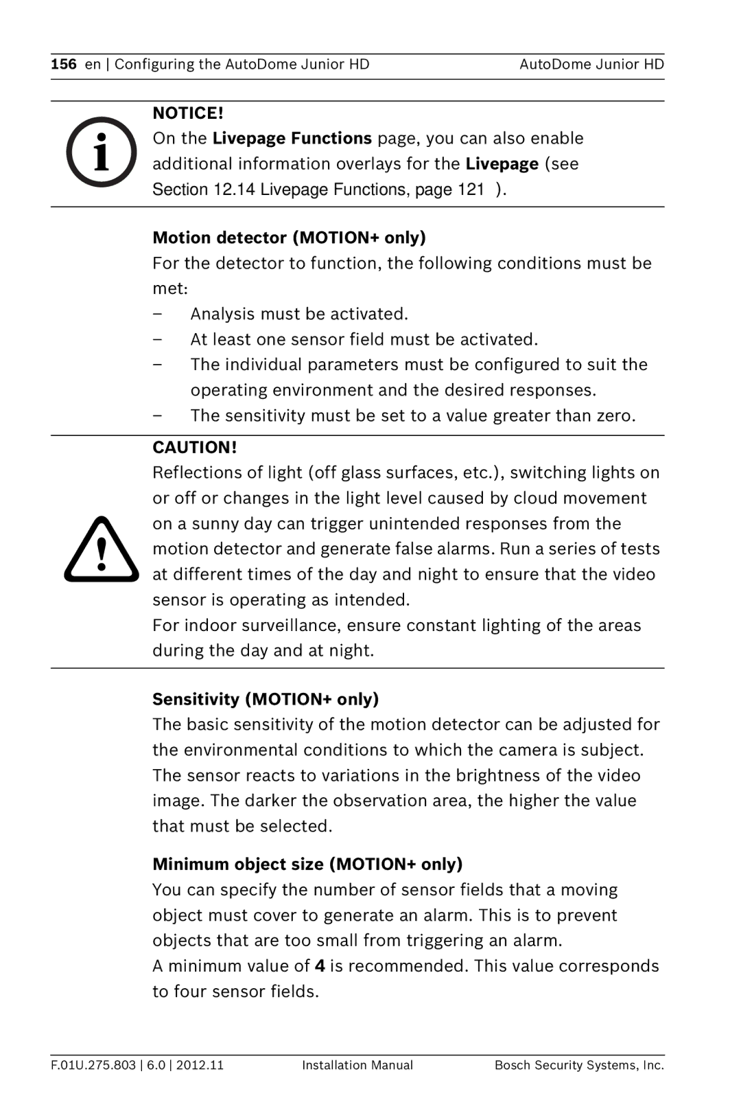 Bosch Appliances VJR SERIES Motion detector MOTION+ only, Sensitivity MOTION+ only, Minimum object size MOTION+ only 