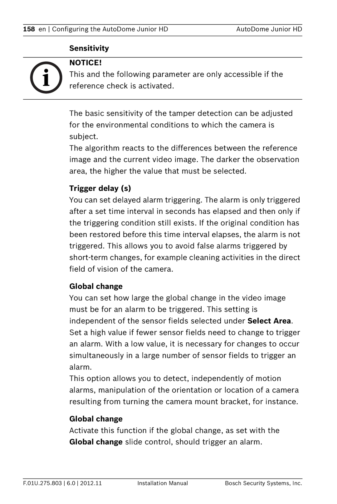 Bosch Appliances VJR SERIES installation manual Sensitivity, Trigger delay s, Global change 