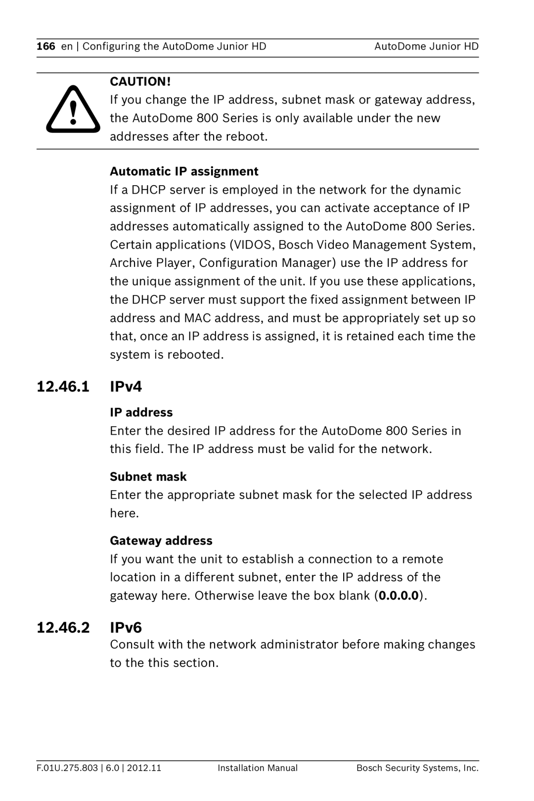 Bosch Appliances VJR SERIES installation manual 12.46.1 IPv4, 12.46.2 IPv6, Automatic IP assignment 