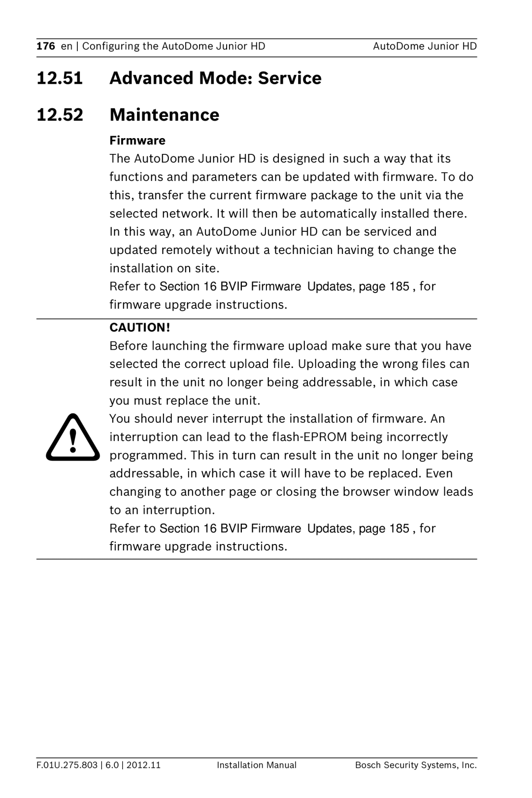 Bosch Appliances VJR SERIES installation manual Advanced Mode Service Maintenance, Firmware 