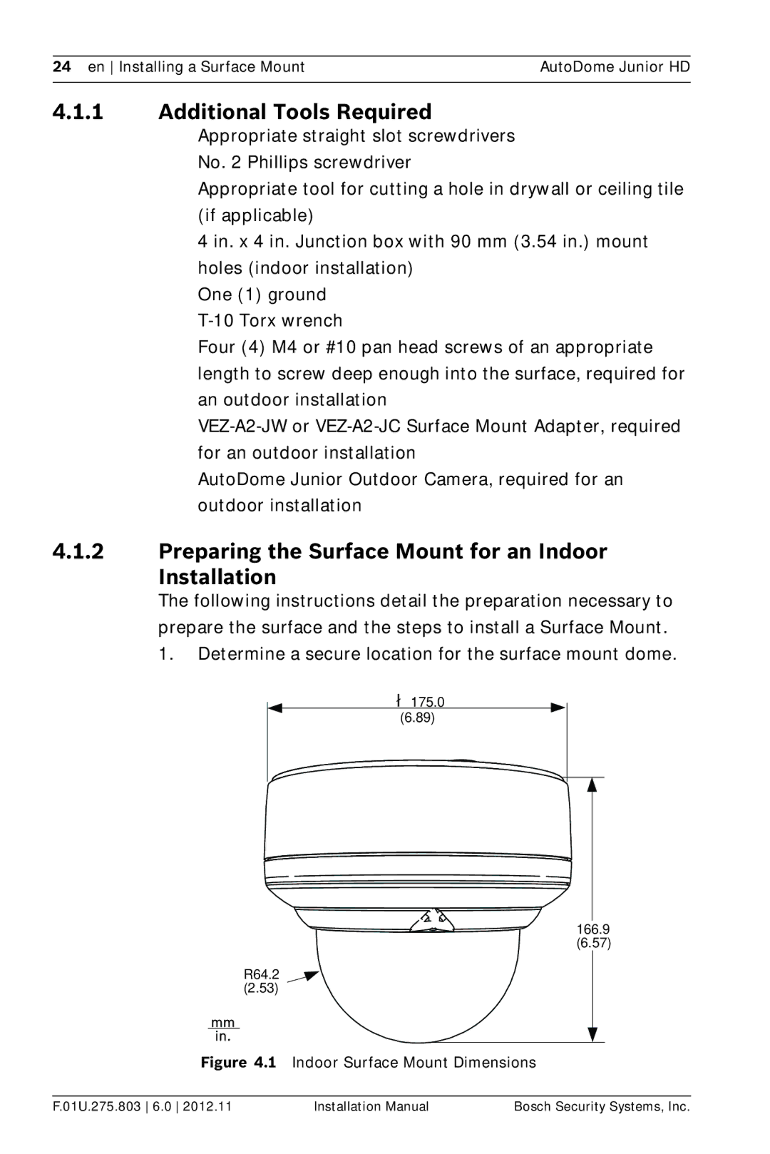 Bosch Appliances VJR SERIES Additional Tools Required, Preparing the Surface Mount for an Indoor Installation 