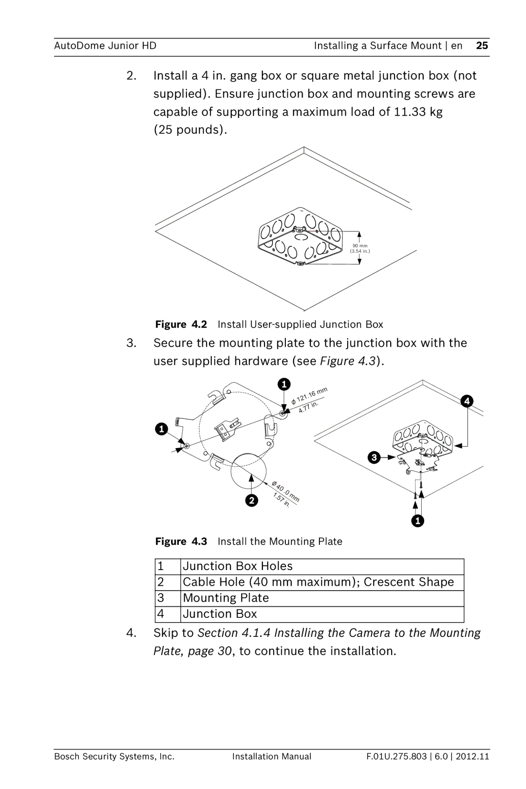 Bosch Appliances VJR SERIES installation manual Install User-supplied Junction Box 