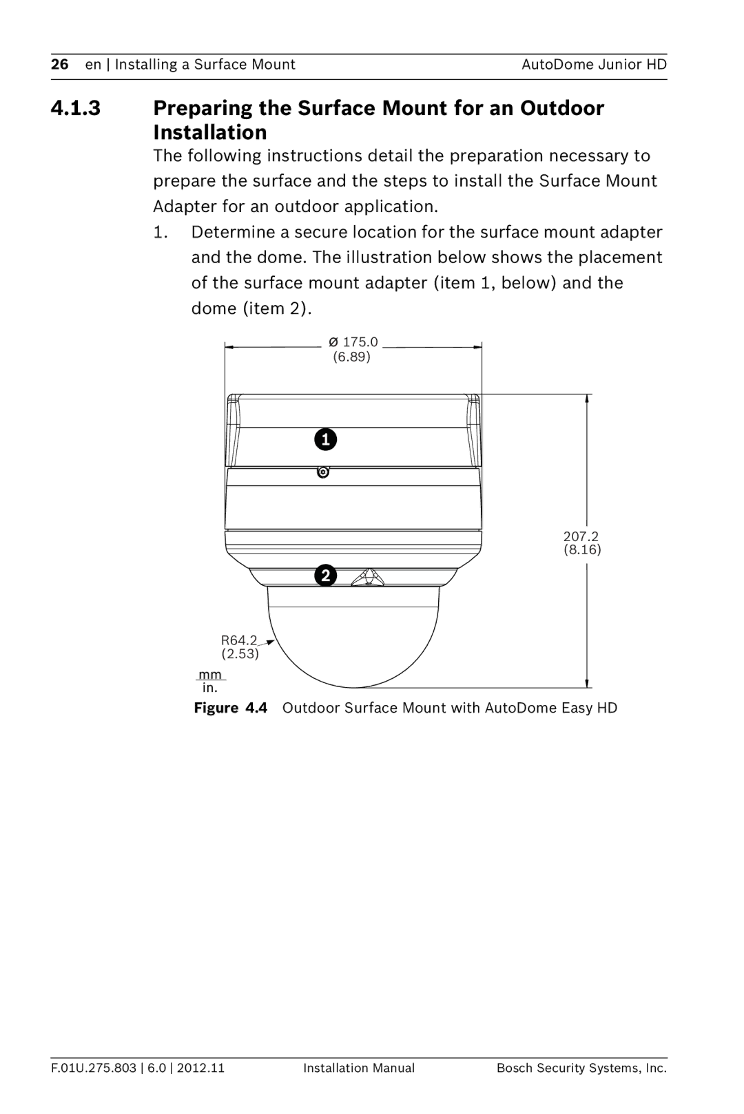 Bosch Appliances VJR SERIES installation manual Preparing the Surface Mount for an Outdoor Installation 