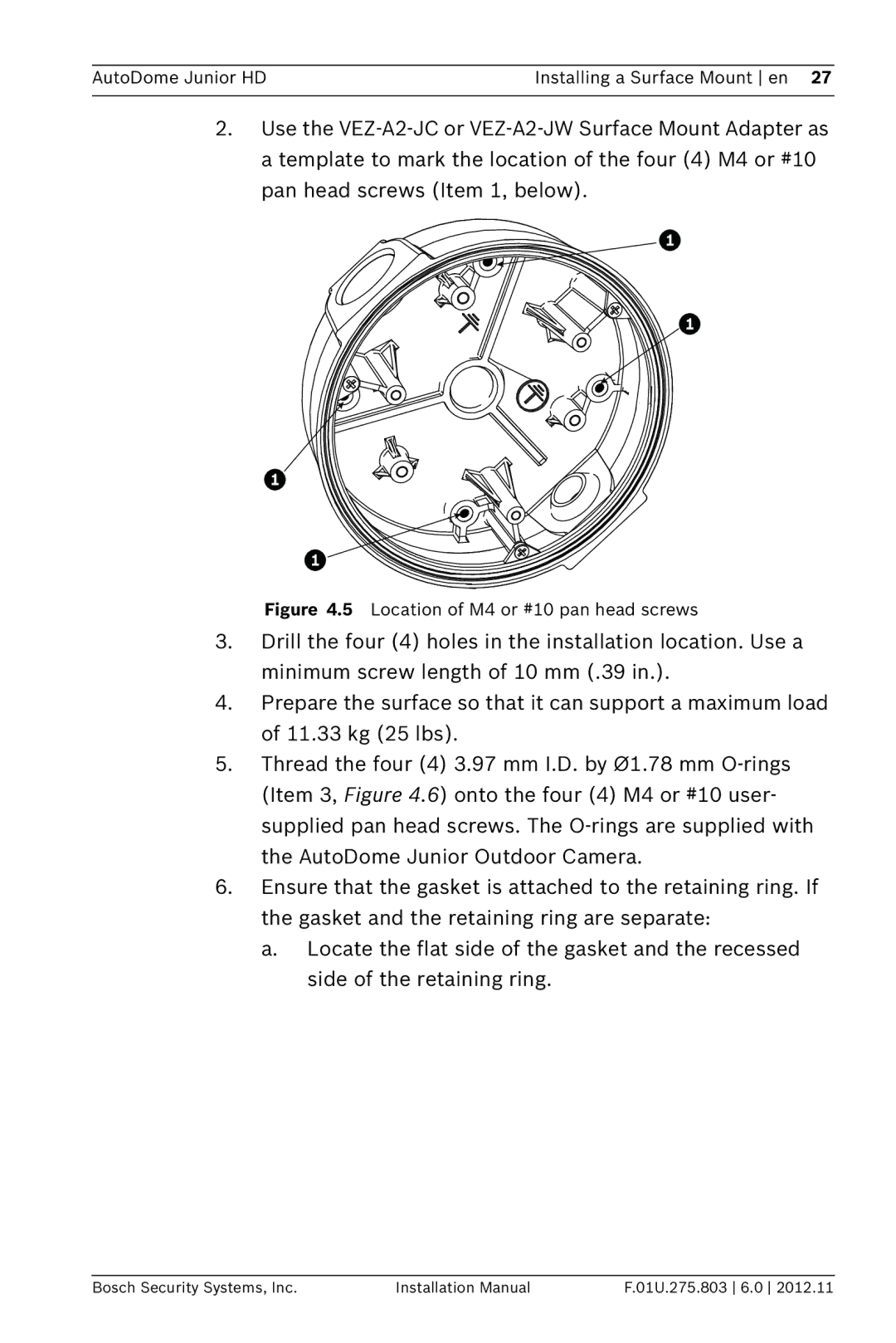 Bosch Appliances VJR SERIES installation manual Location of M4 or #10 pan head screws 