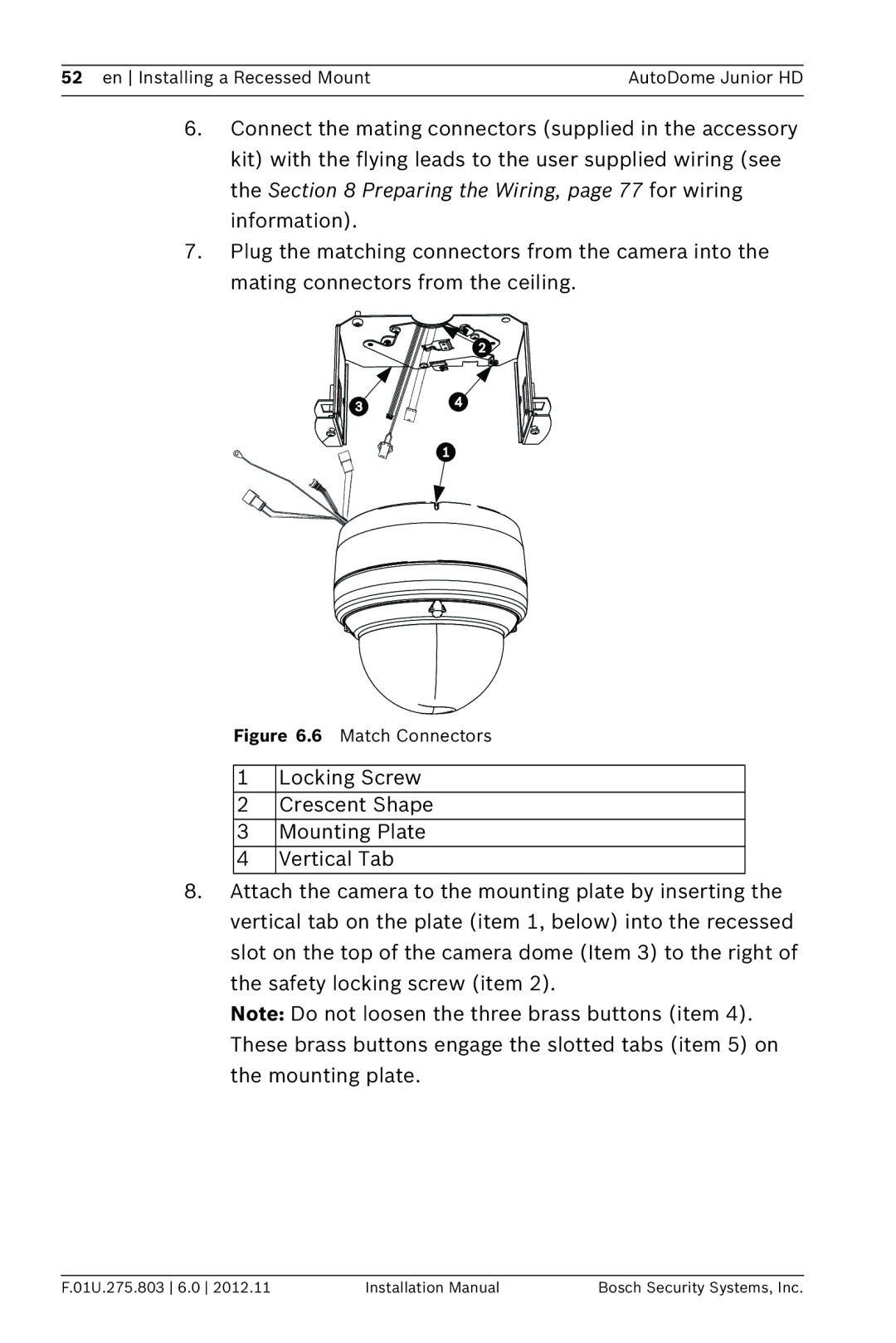 Bosch Appliances VJR SERIES installation manual Match Connectors 