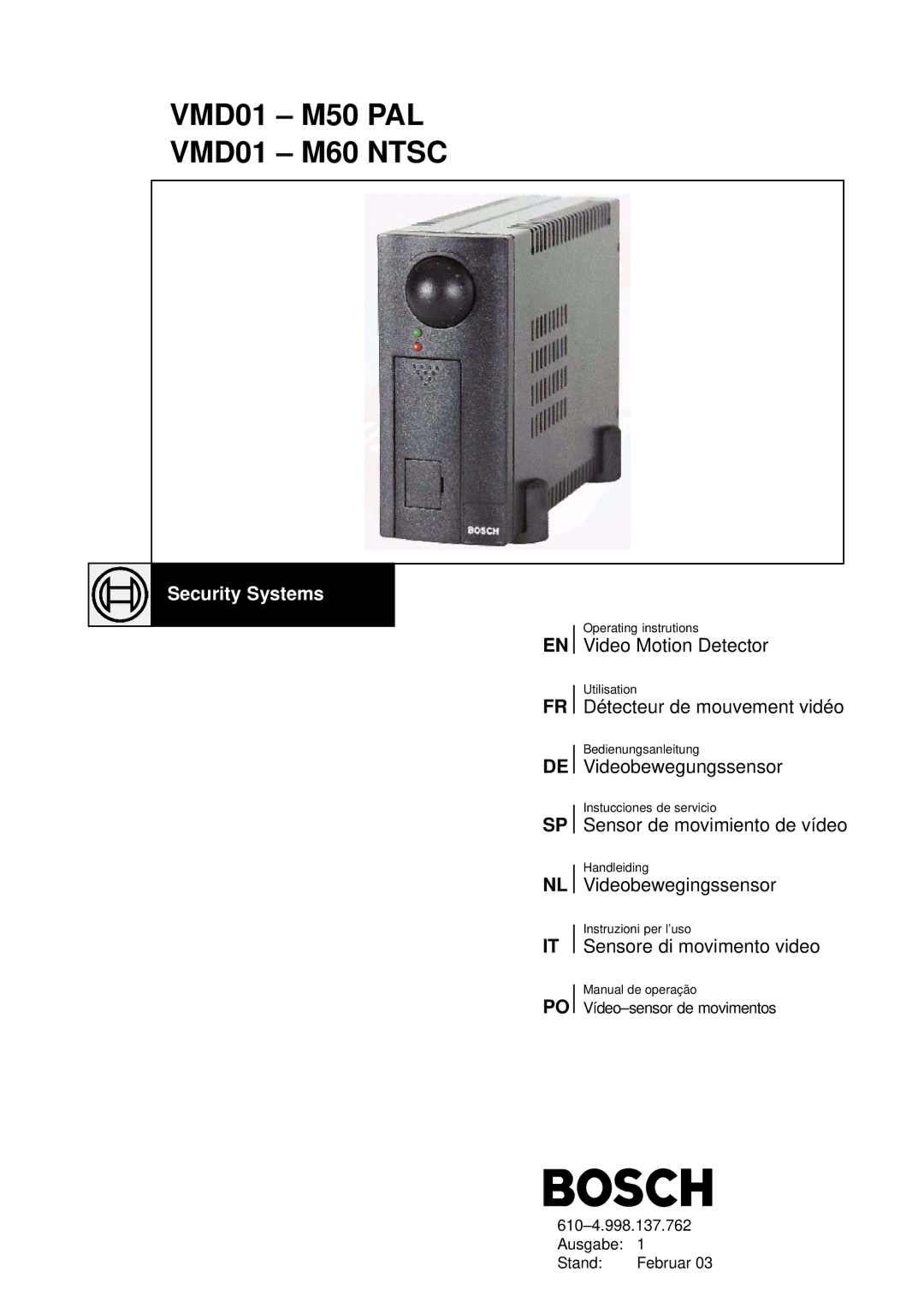 Bosch Appliances VMD01 M60 NTSC manual VMD01 M50 PAL VMD01 M60 Ntsc 