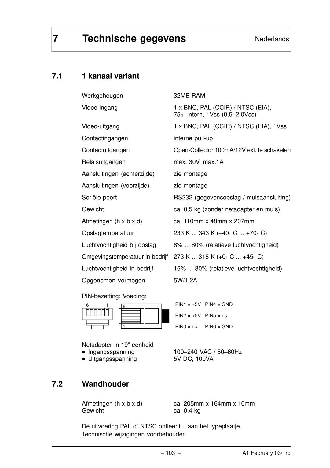 Bosch Appliances VMD01 M50 PAL, VMD01 M60 NTSC manual Technische gegevens, Kanaal variant, Wandhouder 