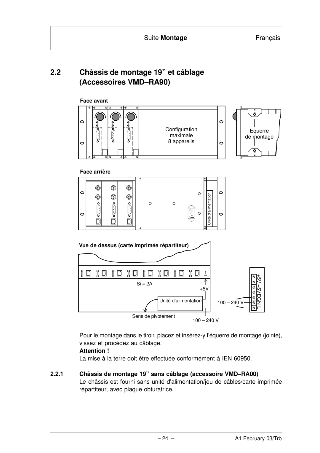 Bosch Appliances VMD01 M60 NTSC, VMD01 M50 PAL manual Châssis de montage 19 et câblage Accessoires VMD-RA90 