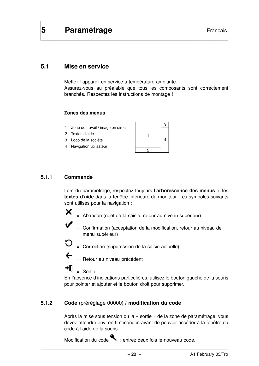 Bosch Appliances VMD01 M60 NTSC manual Paramétrage, Mise en service, Commande, Code préréglage 00000 / modification du code 