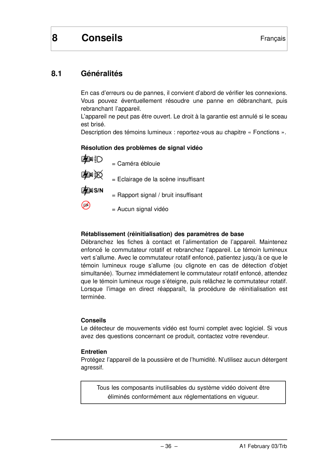 Bosch Appliances VMD01 M60 NTSC, VMD01 M50 PAL manual Conseils, Généralités 