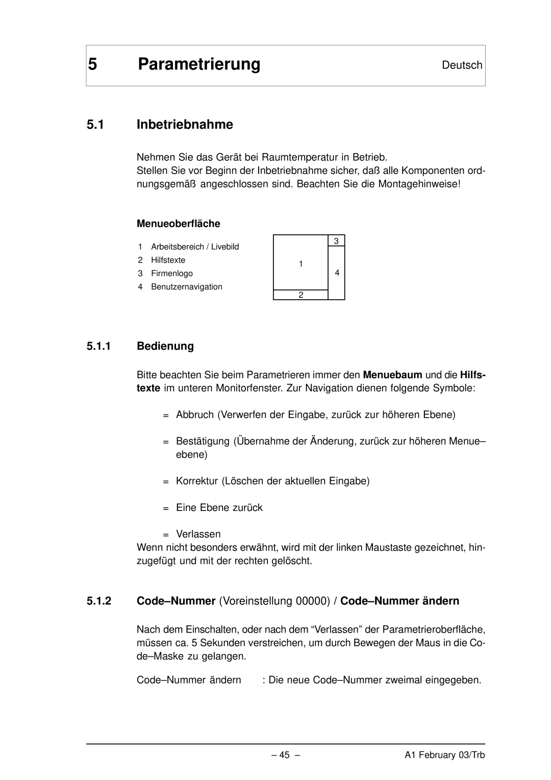 Bosch Appliances VMD01 M50 PAL, VMD01 M60 NTSC manual Parametrierung, Inbetriebnahme, Bedienung, Menueoberfläche 