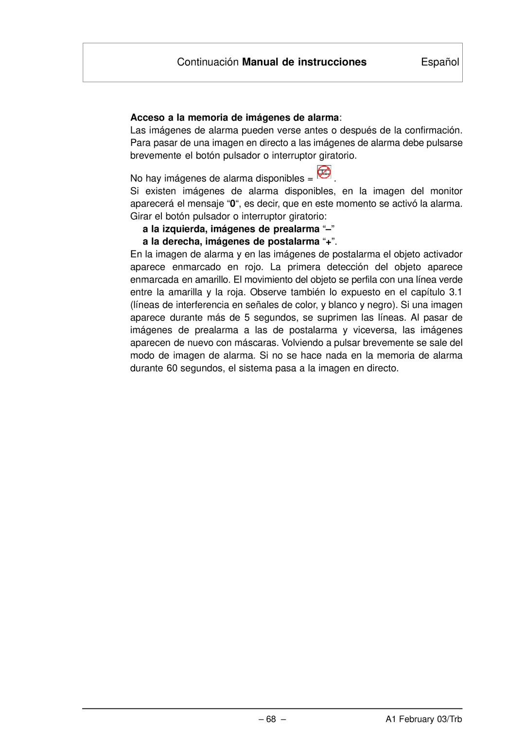 Bosch Appliances VMD01 M60 NTSC manual Continuación Manual de instrucciones, Acceso a la memoria de imágenes de alarma 