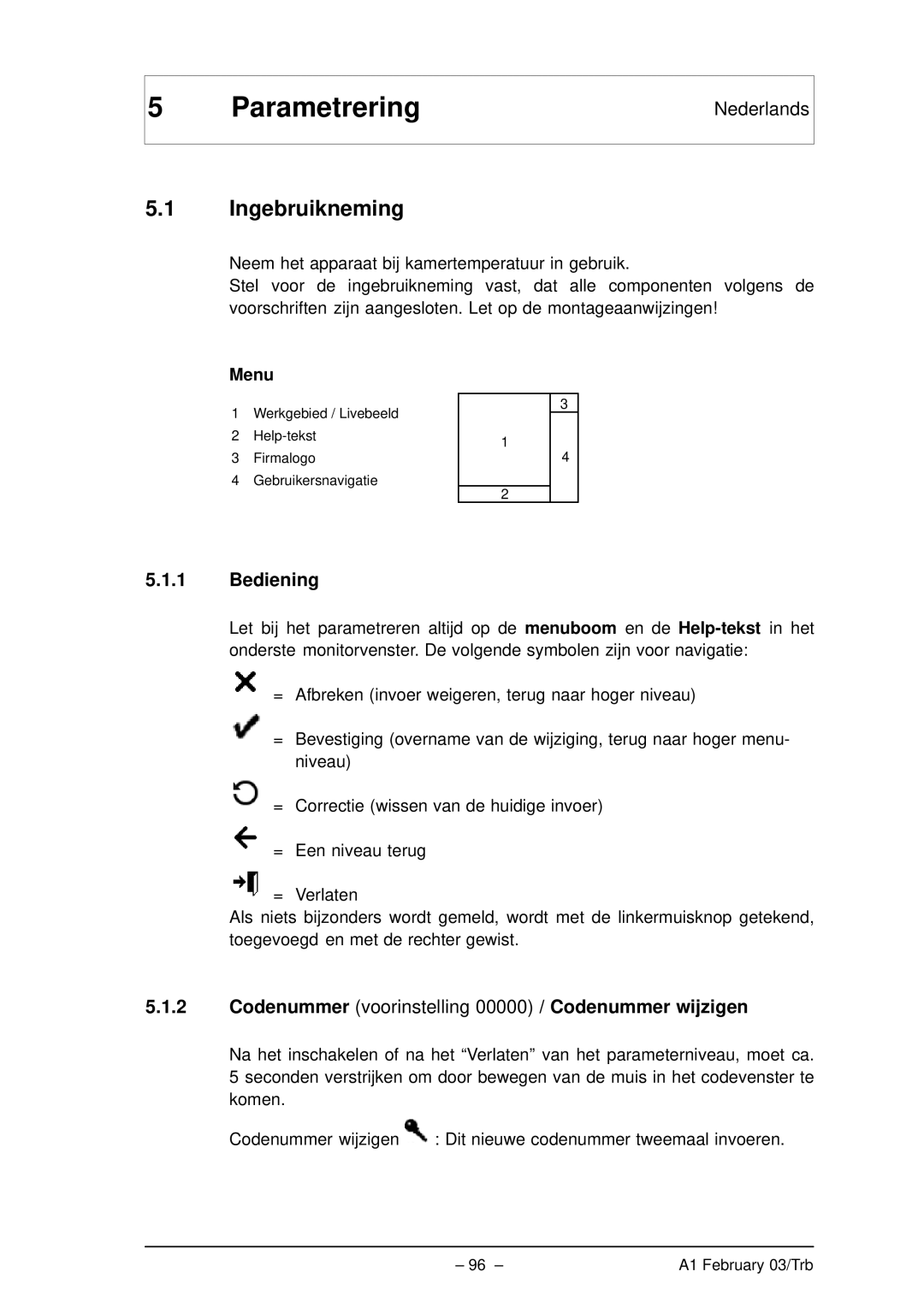 Bosch Appliances VMD01 M60 NTSC, VMD01 M50 PAL manual Parametrering, Ingebruikneming, Bediening, Menu 