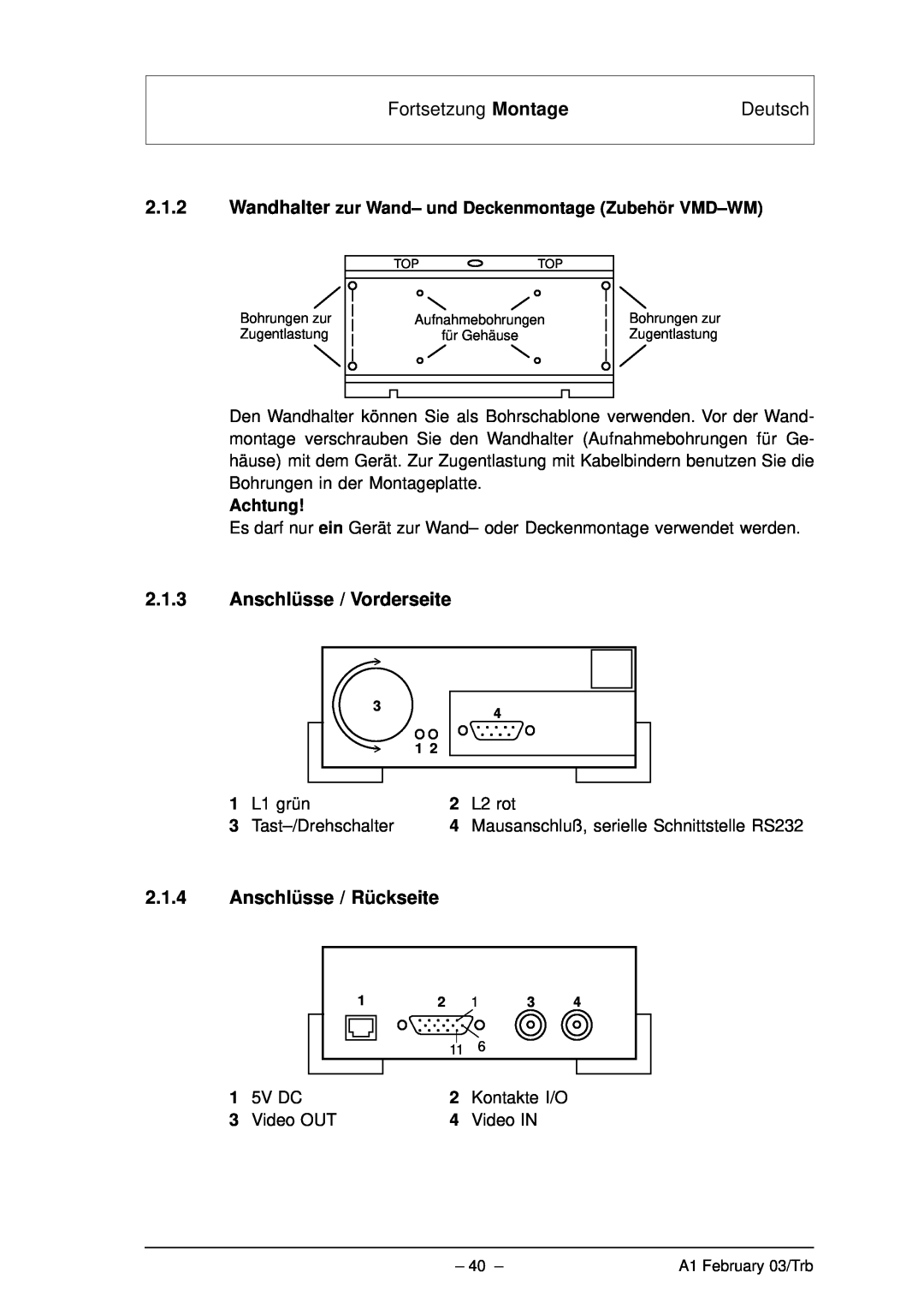 Bosch Appliances VMD01 M60 NTSC manual Fortsetzung Montage, Deutsch, Achtung, 5V DC, Kontakte I/O, Video OUT, Video IN 