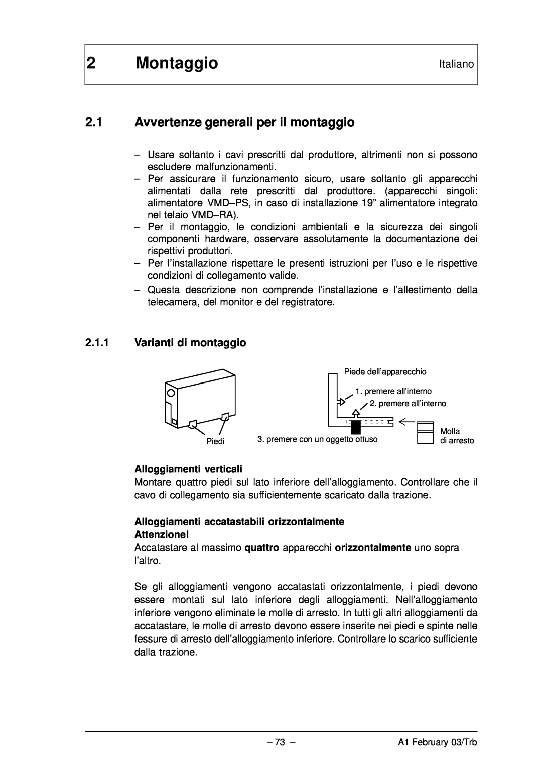 Bosch Appliances VMD01 M50 PAL manual Montaggio, 2.1Avvertenze generali per il montaggio, Italiano, Alloggiamenti verticali 