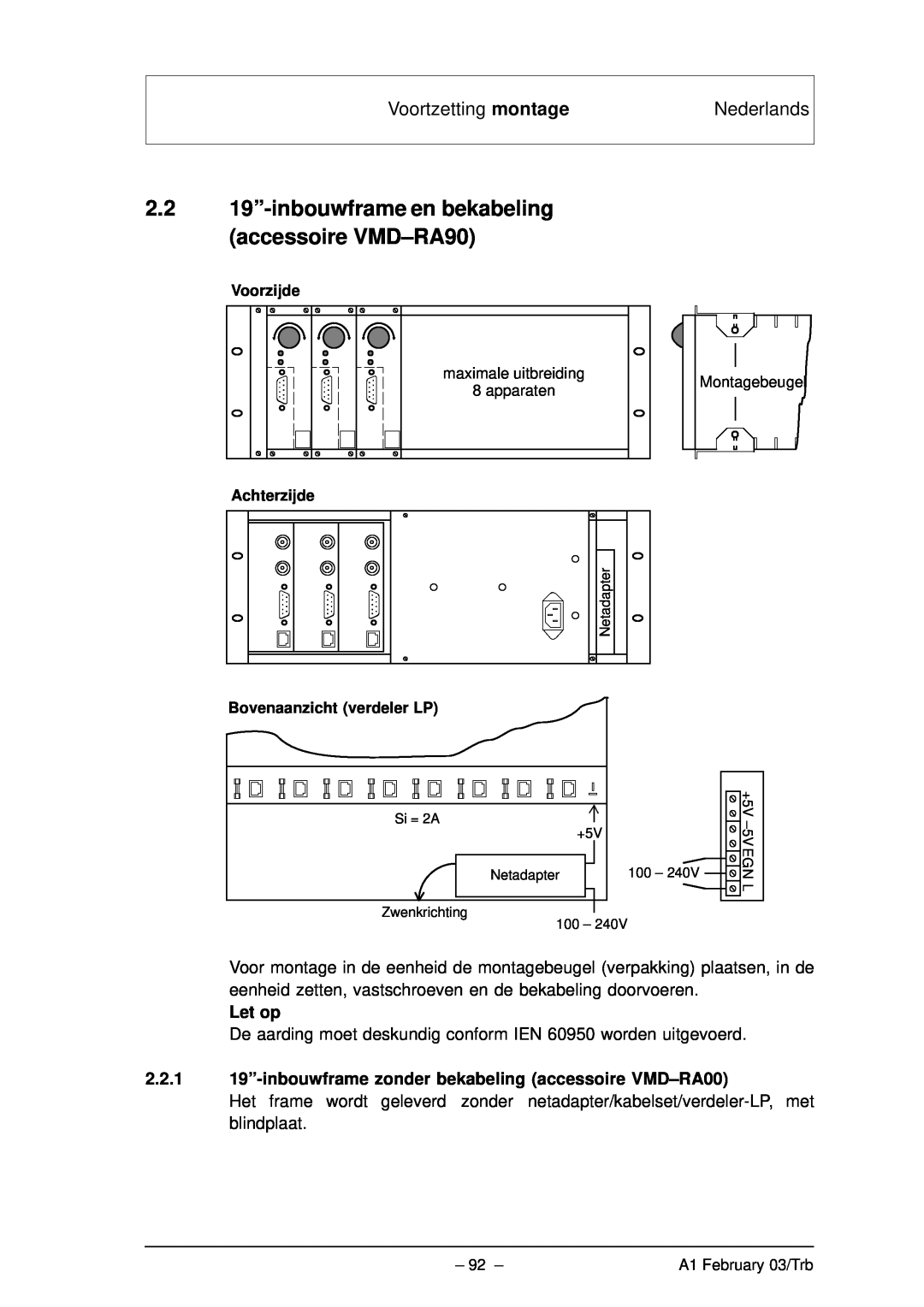 Bosch Appliances VMD01 M60 NTSC, VMD01 M50 PAL manual Voortzetting montage, Nederlands, Let op, Voorzijde, Achterzijde 