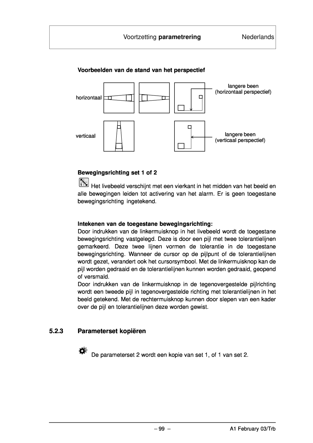 Bosch Appliances VMD01 M50 PAL manual Voortzetting parametrering, Nederlands, Voorbeelden van de stand van het perspectief 