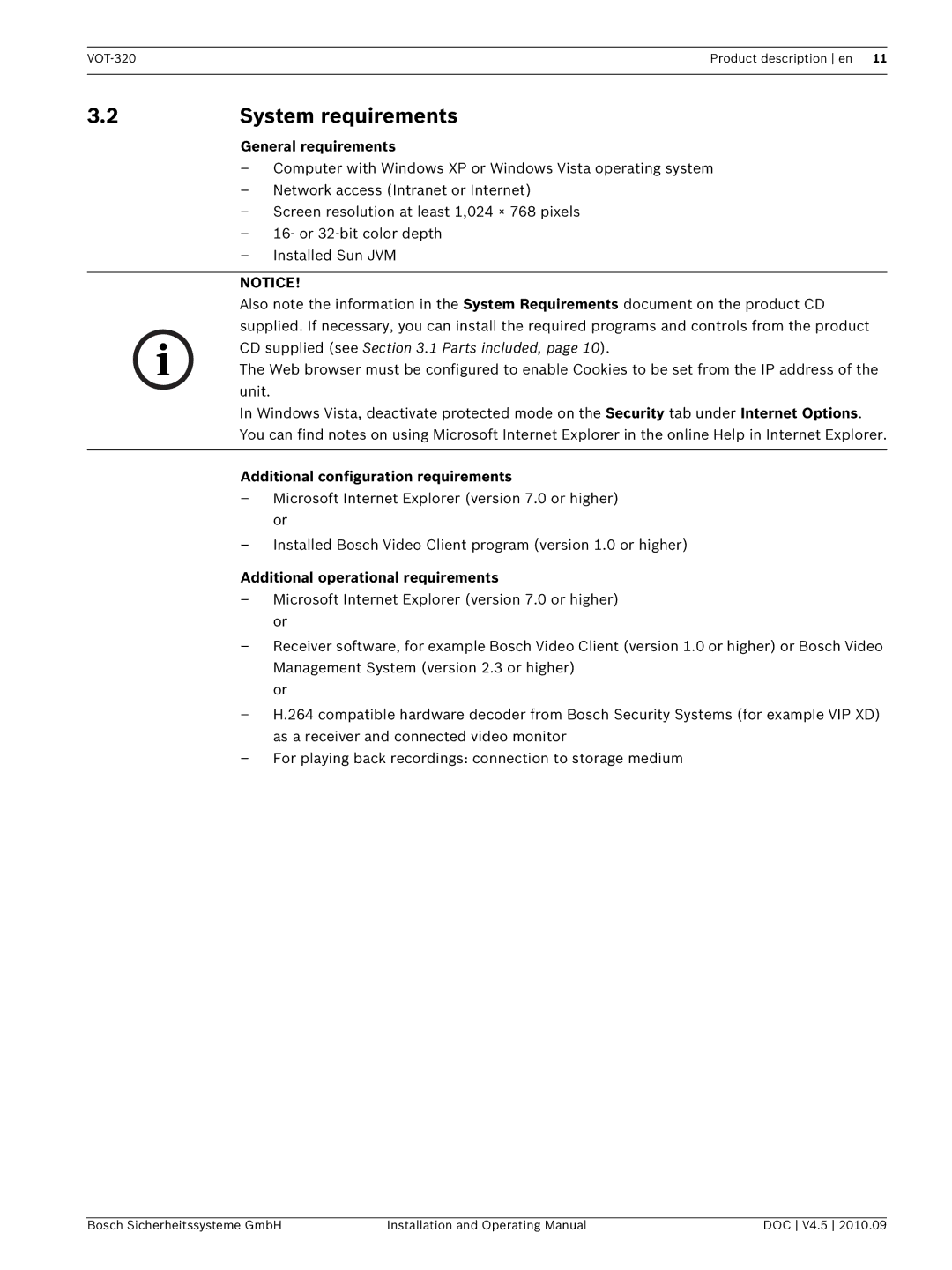 Bosch Appliances VOT-320 manual System requirements, General requirements, Additional configuration requirements 