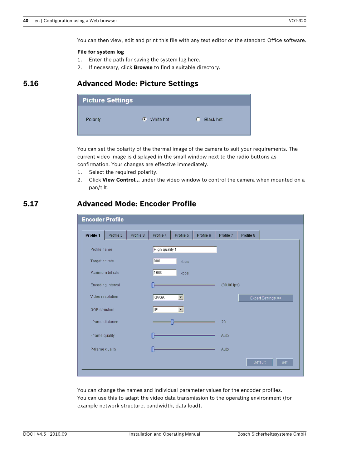 Bosch Appliances VOT-320 manual Advanced Mode Picture Settings, Advanced Mode Encoder Profile, File for system log 