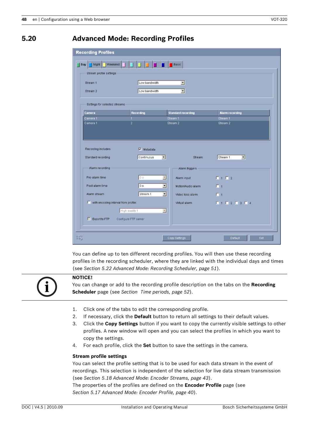 Bosch Appliances VOT-320 manual Advanced Mode Recording Profiles, Stream profile settings 