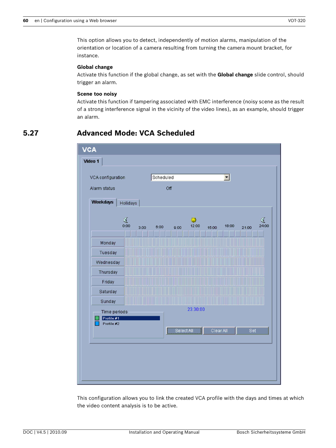 Bosch Appliances VOT-320 manual Advanced Mode VCA Scheduled, Scene too noisy 