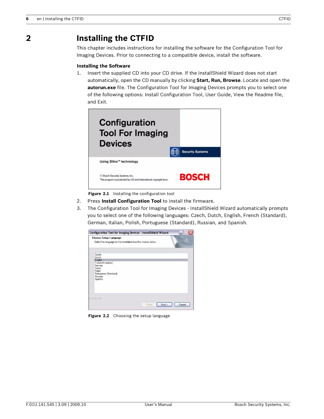 Bosch Appliances VP-CFGSFT user manual 2Installing the Ctfid, Installing the Software 