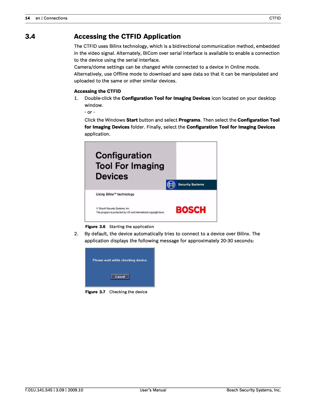 Bosch Appliances VP-CFGSFT user manual 3.4Accessing the CTFID Application 