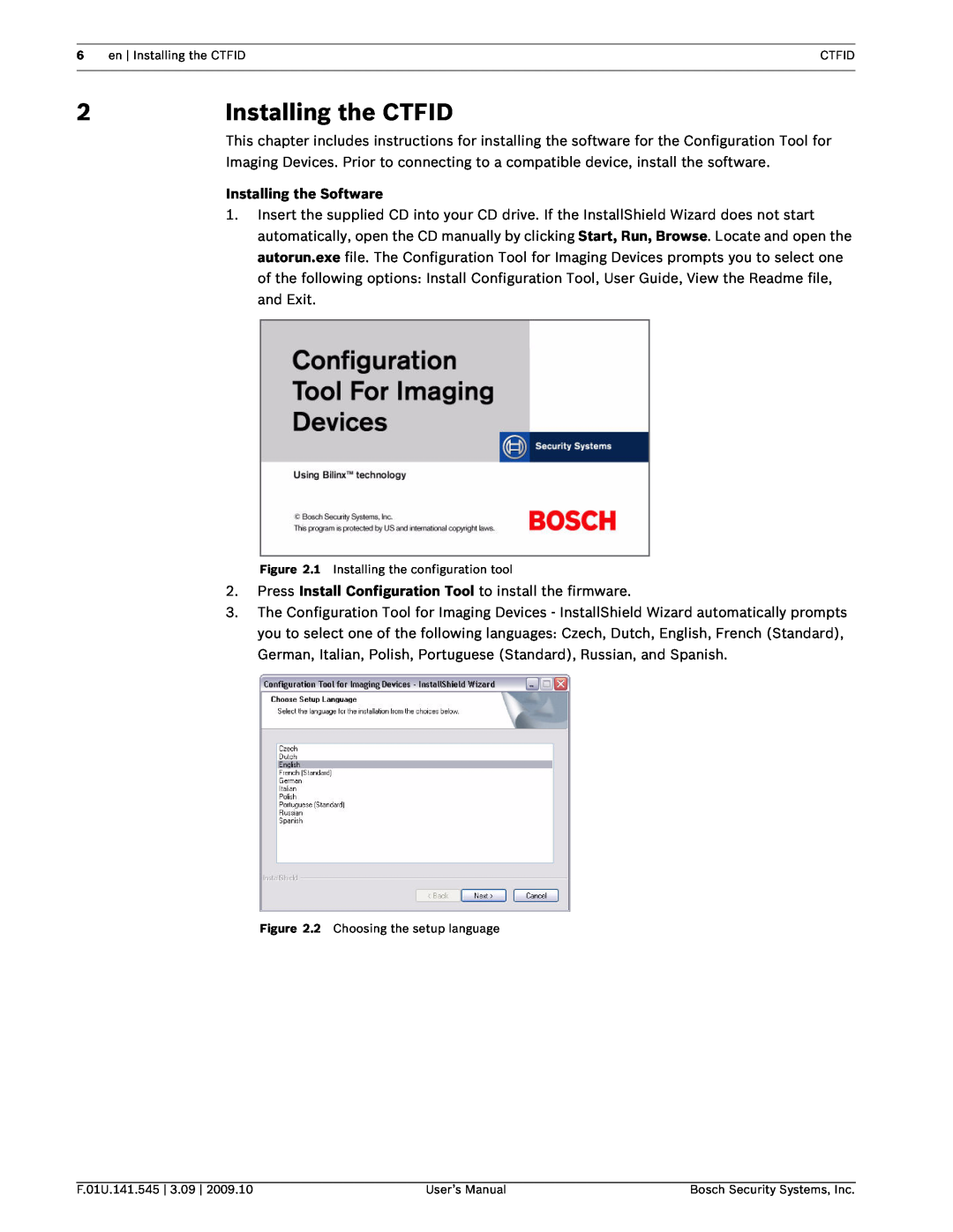 Bosch Appliances VP-CFGSFT user manual 2Installing the CTFID, Installing the Software 