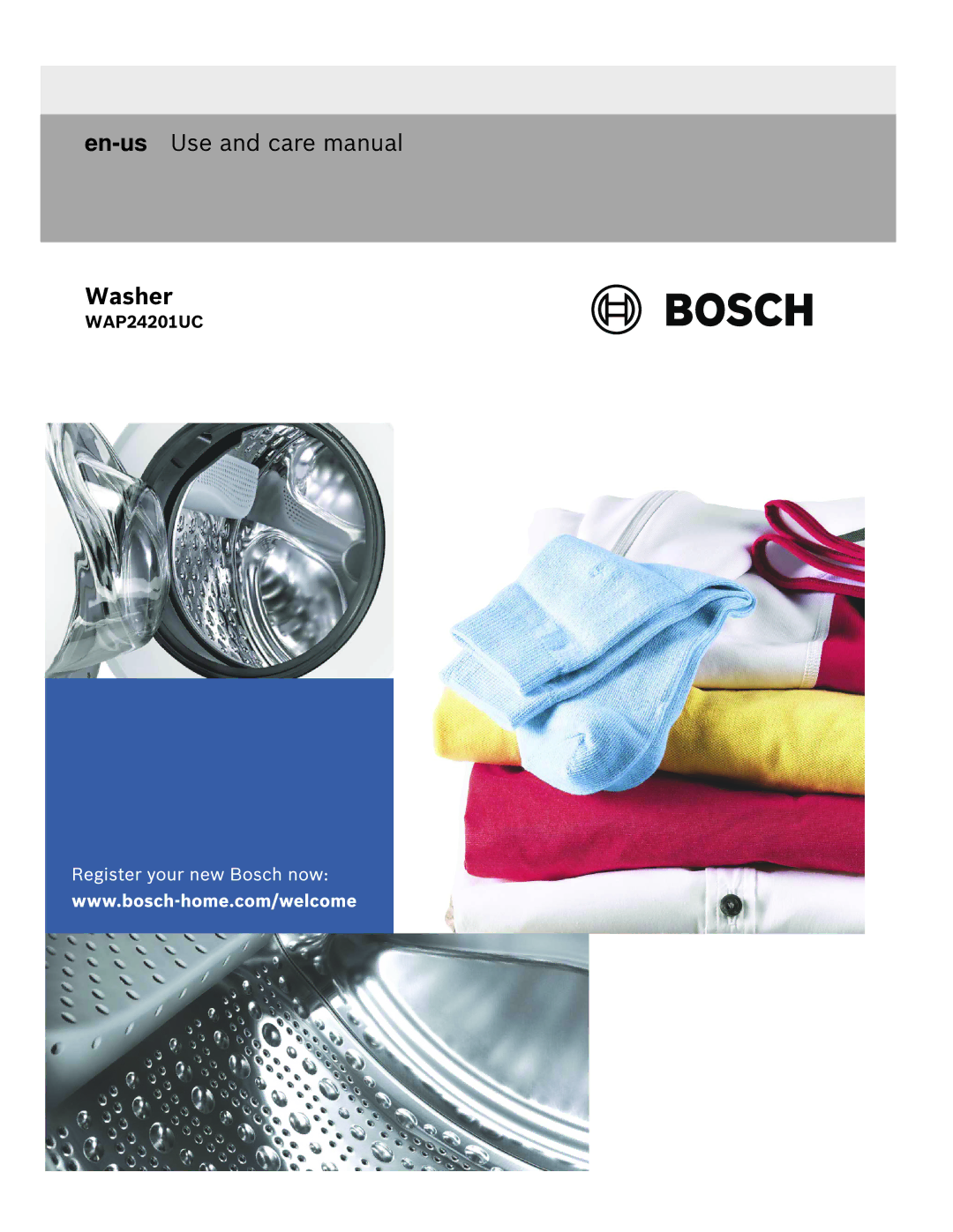 Bosch Appliances WAP24201UC manual Washer 