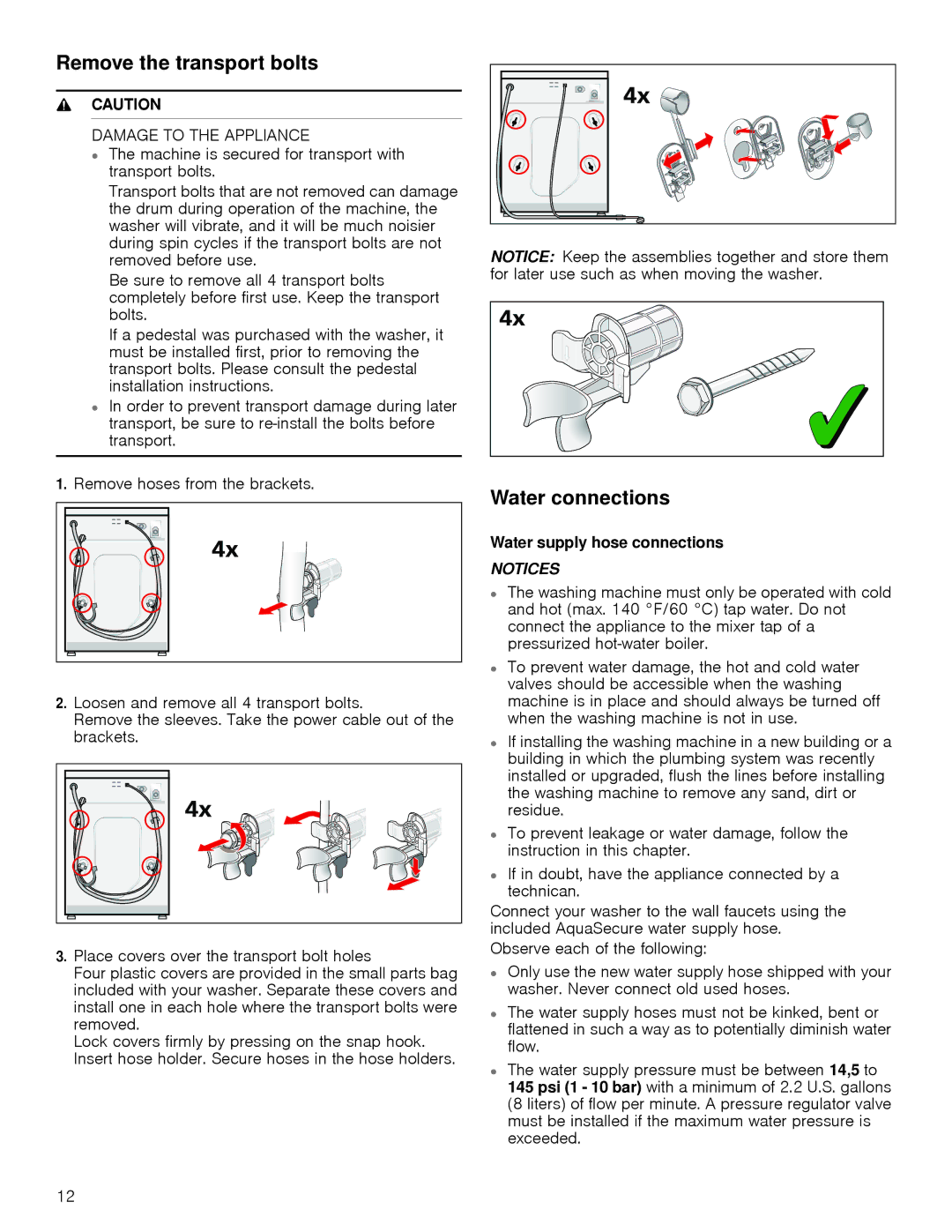 Bosch Appliances WAP24201UC manual Remove the transport bolts, Water connections, Damage to the Appliance 