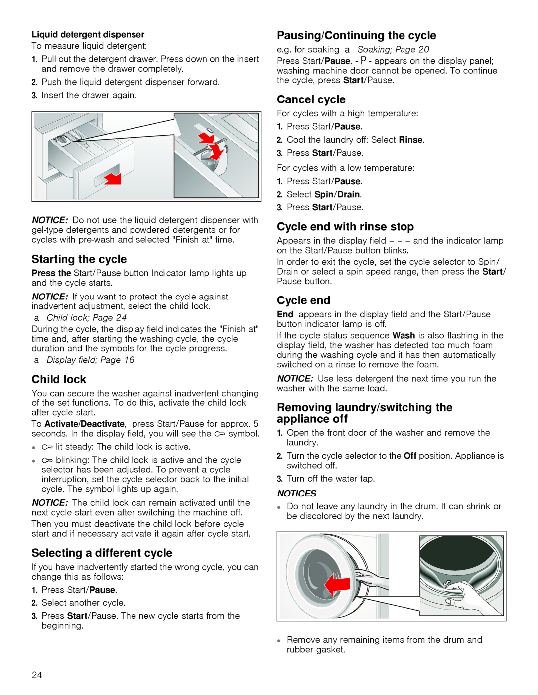 Bosch Appliances WAP24201UC Starting the cycle, Child lock, Selecting a different cycle, Pausing/Continuing the cycle 