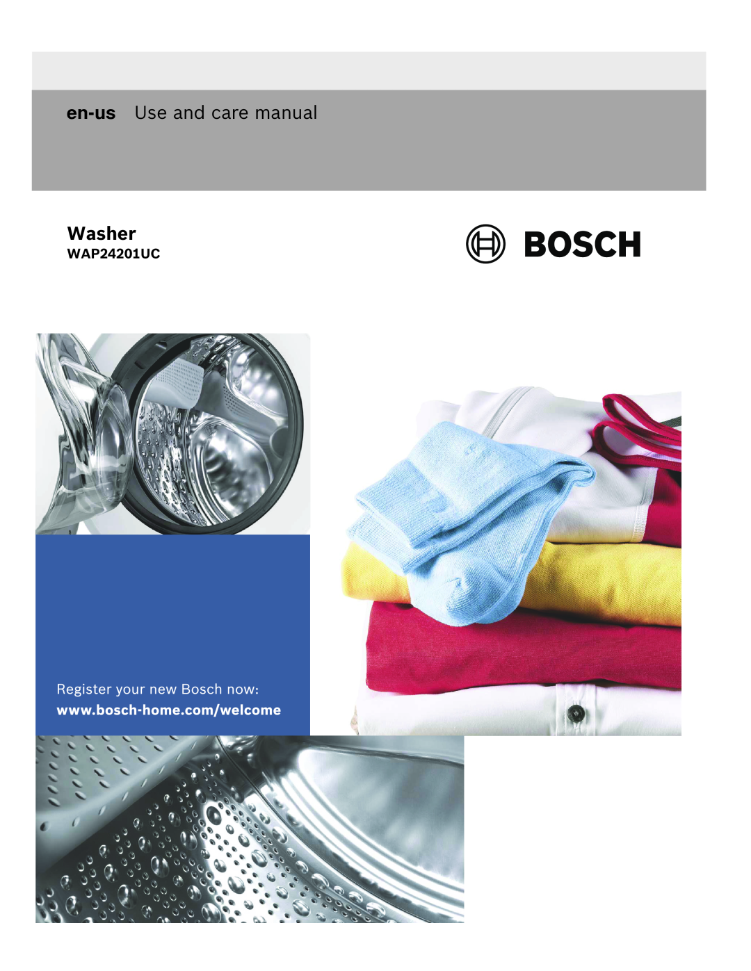 Bosch Appliances WAP24201UC manual en-us Use and care manual, Washer 