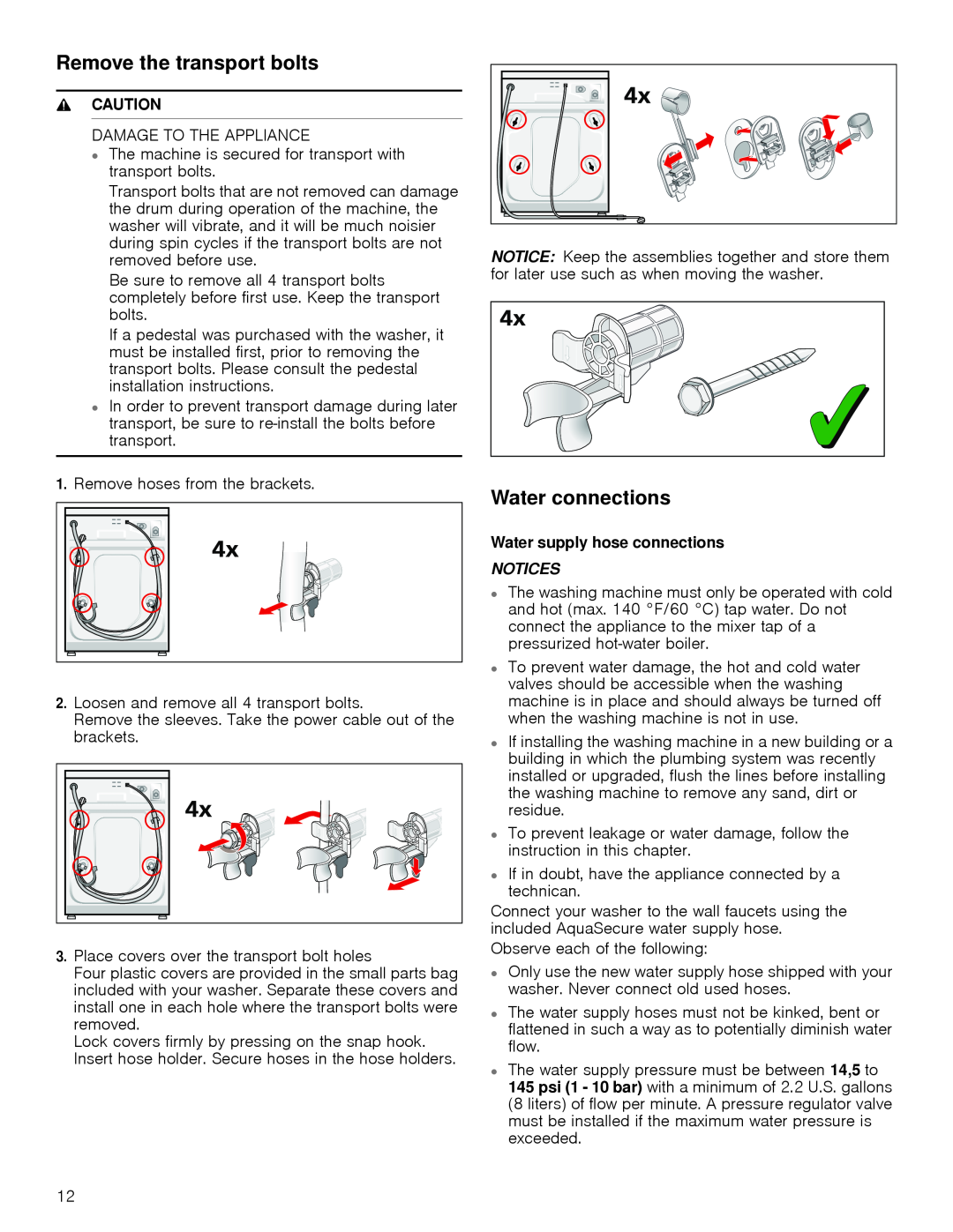 Bosch Appliances WAP24201UC Remove the transport bolts, Water connections, Water supply hose connections, Caution, Notices 