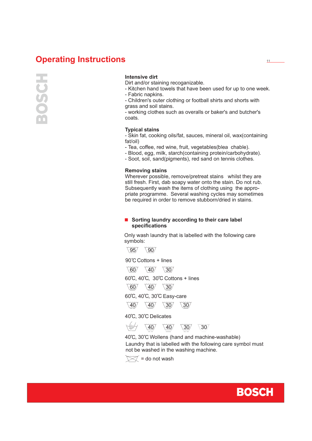 Bosch Appliances WFD50818 installation instructions Intensive dirt, Typical stains, Removing stains 