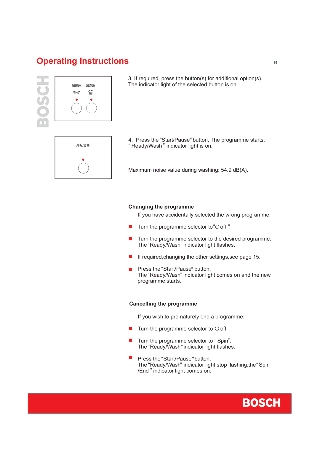 Bosch Appliances WFD50818 installation instructions Changing the programme, Cancelling the programme 