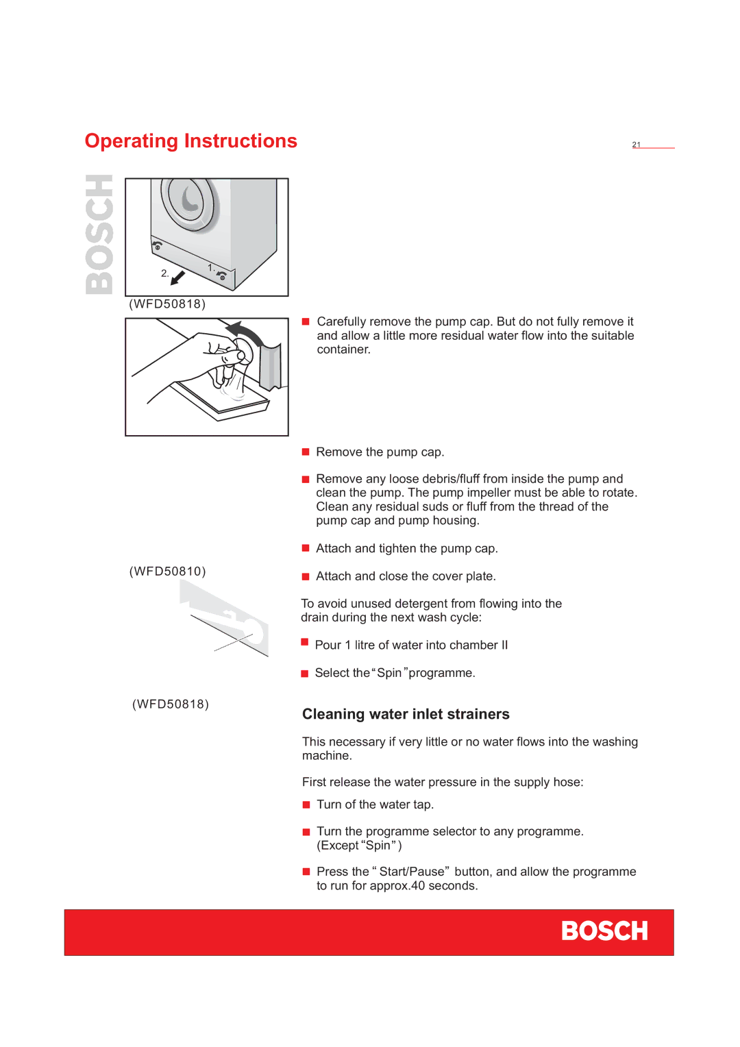 Bosch Appliances WFD50818 installation instructions Cleaning water inlet strainers 