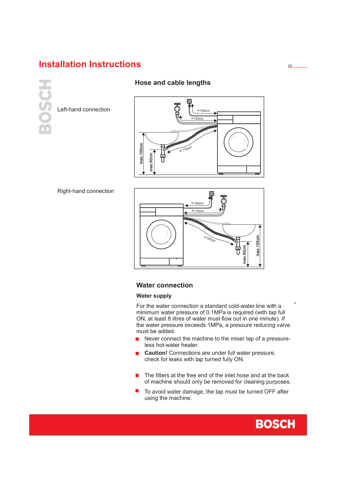 Bosch Appliances WFD50818 installation instructions Hose and cable lengths, Water connection, Water supply 