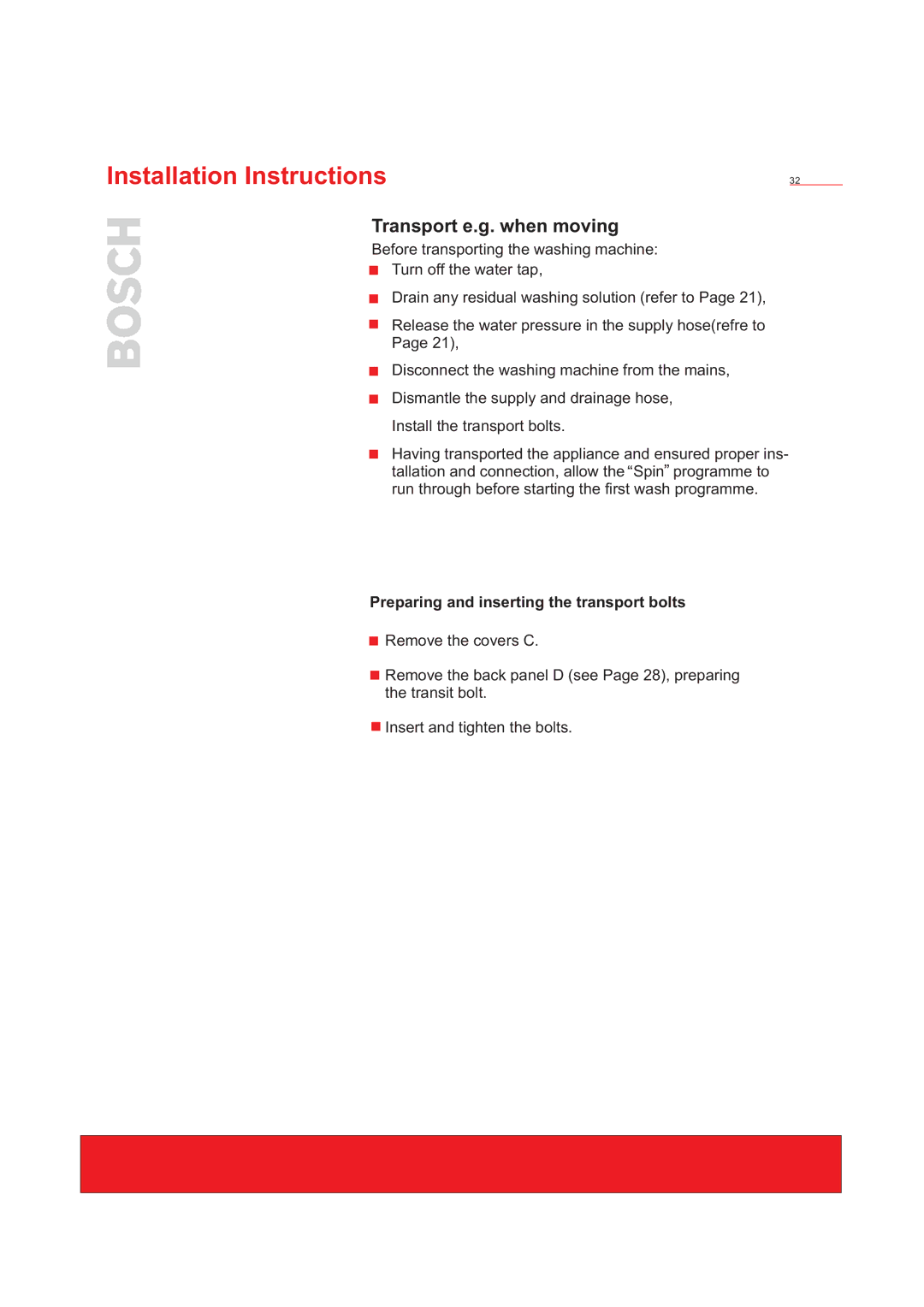 Bosch Appliances WFD50818 installation instructions Transport e.g. when moving, Preparing and inserting the transport bolts 