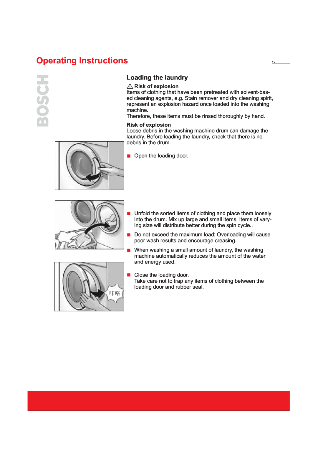 Bosch Appliances WFD50818 installation instructions Loading the laundry, Operating Instructions, Risk of explosion 